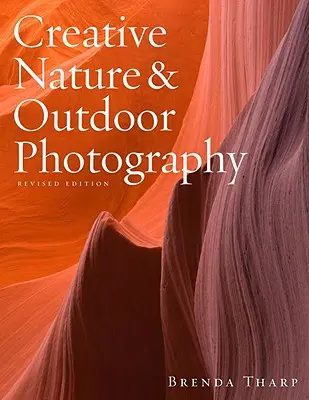 Kreative Natur- und Outdoor-Fotografie - Creative Nature & Outdoor Photography