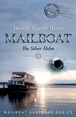 Mailboat II: Der Silberhelm - Mailboat II: The Silver Helm