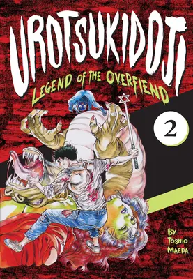 Urotsukidoji: Die Legende des Überfliegers, Band 2 - Urotsukidoji: Legend of the Overfiend, Volume 2