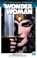 Wonder Woman Band 1: Die Lügen (Wiedergeburt) - Wonder Woman Vol. 1: The Lies (Rebirth)