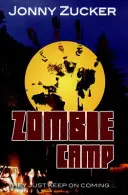 Zombie-Camp - Zombie Camp