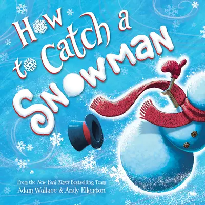 Wie man einen Schneemann fängt - How to Catch a Snowman