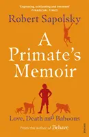 Primas Memoiren - Liebe, Tod und Paviane - Primate's Memoir - Love, Death and Baboons