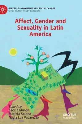 Affekt, Geschlecht und Sexualität in Lateinamerika - Affect, Gender and Sexuality in Latin America