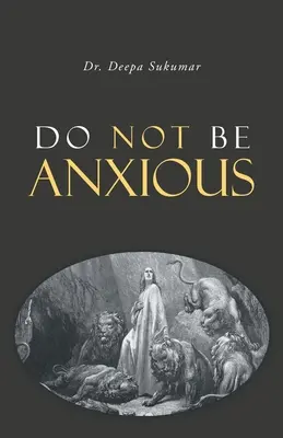 Sei nicht ängstlich - Do Not Be Anxious