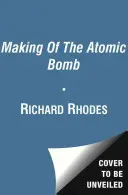 Die Entstehung der Atombombe - Making Of The Atomic Bomb