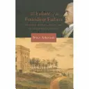 Das Scheitern der Gründerväter: Jefferson, Marshall und der Aufstieg der Präsidialdemokratie - Failure of the Founding Fathers: Jefferson, Marshall, and the Rise of Presidential Democracy