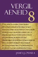 Aeneis 8 - Aeneid 8