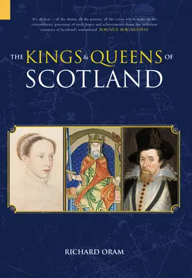 Die Könige und Königinnen von Schottland - The Kings & Queens of Scotland