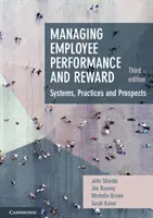 Management von Mitarbeiterleistung und -belohnung: Systeme, Praktiken und Aussichten - Managing Employee Performance and Reward: Systems, Practices and Prospects