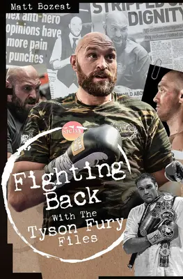 Zurückkämpfen: Die Geschichte von Tyson Fury - Fighting Back: The Tyson Fury Story