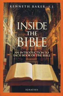 Das Innere der Bibel: Ein Leitfaden zum Verständnis der einzelnen Bücher der Bibel - Inside the Bible: A Guide to Understanding Each Book of the Bible