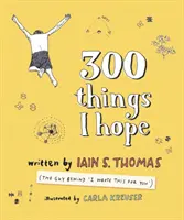 300 Dinge, die ich hoffe - 300 Things I Hope