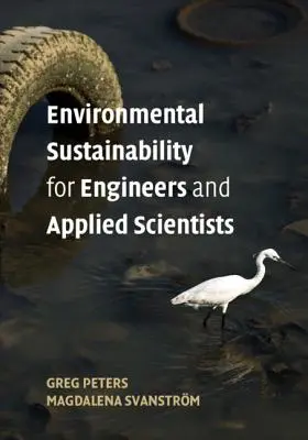 Ökologische Nachhaltigkeit für Ingenieure und angewandte Naturwissenschaftler - Environmental Sustainability for Engineers and Applied Scientists