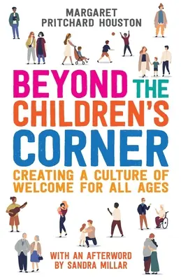 Jenseits der Kinderecke: Schaffung einer Willkommenskultur für alle Altersgruppen - Beyond the Children's Corner: Creating a culture of welcome for all ages