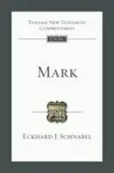 Markus - Einführung und Kommentar (Schnabel Professor Eckhard (Reader)) - Mark - An Introduction And Commentary (Schnabel Professor Eckhard (Reader))