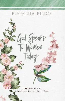 Gott spricht zu Frauen heute - God Speaks to Women Today