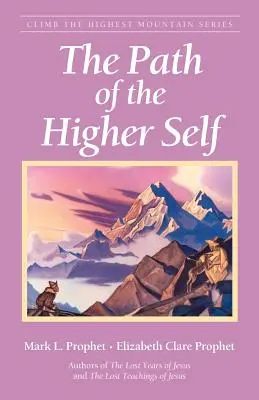 Der Pfad des Höheren Selbst - The Path of the Higher Self