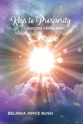 Schlüssel zum Wohlstand: Verborgene Schätze - Keys to Prosperity: Hidden Treasure