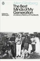 Die besten Köpfe meiner Generation - Eine literarische Geschichte der Beats - Best Minds of My Generation - A Literary History of the Beats