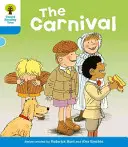 Oxford-Lesebaum: Stufe 3: Weitere Geschichten B: Der Karneval - Oxford Reading Tree: Level 3: More Stories B: The Carnival