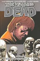 The Walking Dead Band 6: Dieses traurige Leben - The Walking Dead Volume 6: This Sorrowful Life