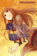 Spice and Wolf, Band 6 (Light Novel) - Spice and Wolf, Vol. 6 (Light Novel)