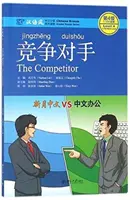 Competitor - Chinese Breeze Graded Reader, Level 4: 1100 Wörter Level - Competitor - Chinese Breeze Graded Reader, Level 4: 1100 Word Level