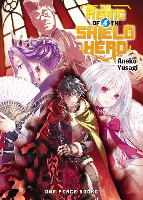 Das Erwachen des Schildhelden, Band 4 - The Rising of the Shield Hero, Volume 4