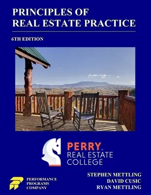 Grundlagen der Immobilienpraxis: Perry Real Estate College-Ausgabe - Principles of Real Estate Practice: Perry Real Estate College Edition