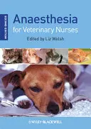 Anästhesie für Tierarzthelferinnen - Anaesthesia for Veterinary Nurses