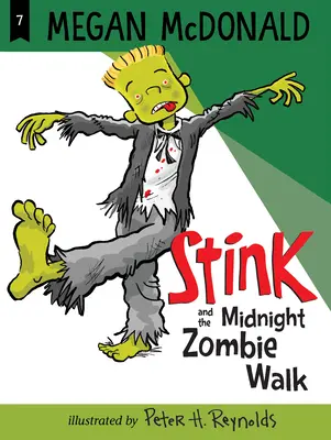 Stink und der Mitternachtsspaziergang der Zombies - Stink and the Midnight Zombie Walk