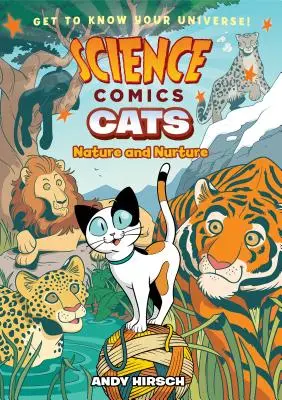 Wissenschaftliche Comics: Katzen: Natur und Veranlagung - Science Comics: Cats: Nature and Nurture