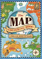 Das Landkarten-Malbuch: Eine Welt voller Dinge zum Ausmalen - The Map Colouring Book: A World of Things to Colour