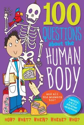 100 Fragen über den menschlichen Körper - 100 Questions about the Human Body