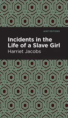 Ereignisse im Leben eines Sklavenmädchens - Incidents in the Life of a Slave Girl