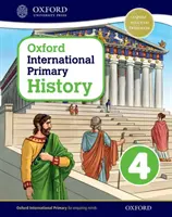 Oxford International Geschichte für die Primarstufe Schülerbuch 4 - Oxford International Primary History Student Book 4