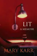 Literatur - Ein Memoir - Lit - A Memoir