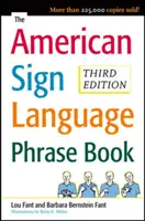 Das Phrasenbuch für Amerikanische Gebärdensprache - The American Sign Language Phrase Book