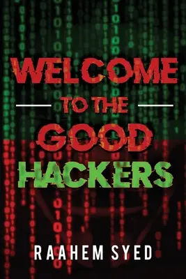 Willkommen bei den Good Hackers - Welcome to the Good Hackers