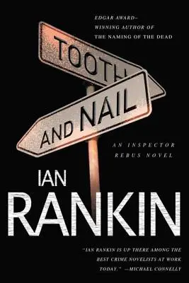 Zähne und Nägel: Ein Inspektor Rebus-Roman - Tooth and Nail: An Inspector Rebus Novel