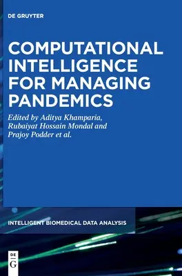 Computergestützte Intelligenz für den Umgang mit Pandemien - Computational Intelligence for Managing Pandemics