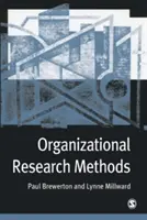 Methoden der Organisationsforschung - Ein Leitfaden für Studenten und Forscher - Organizational Research Methods - A Guide for Students and Researchers