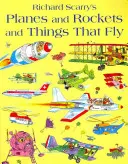 Flugzeuge und Raketen und Dinge, die fliegen - Planes and Rockets and Things That Fly