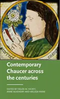 Zeitgenössischer Chaucer durch die Jahrhunderte - Contemporary Chaucer across the centuries