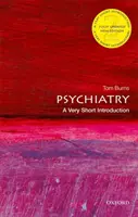 Psychiatrie: Eine sehr kurze Einführung - Psychiatry: A Very Short Introduction