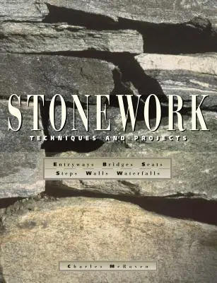 Steinarbeiten: Techniken und Projekte - Stonework: Techniques and Projects