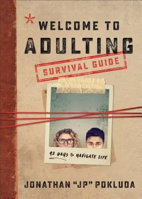 Willkommen bei Adulting Survival Guide: 42 Tage, um das Leben zu meistern - Welcome to Adulting Survival Guide: 42 Days to Navigate Life