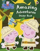 Peppa Pig: Erstaunliche Abenteuer - Stickerbuch - Peppa Pig: Amazing Adventures Sticker Book