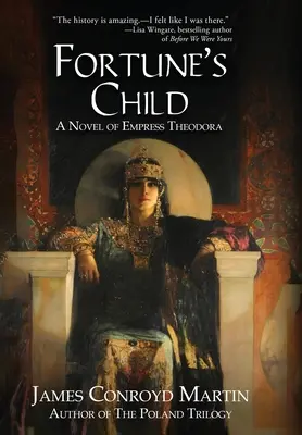 Fortune's Child: Ein Roman der Kaiserin Theodora - Fortune's Child: A Novel of Empress Theodora